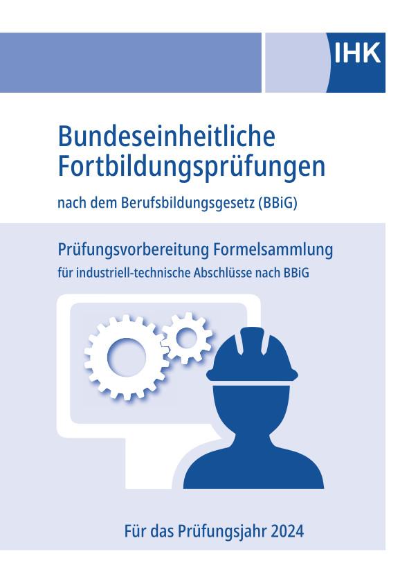 Industriemeister Basisqualifikation Prüfungen