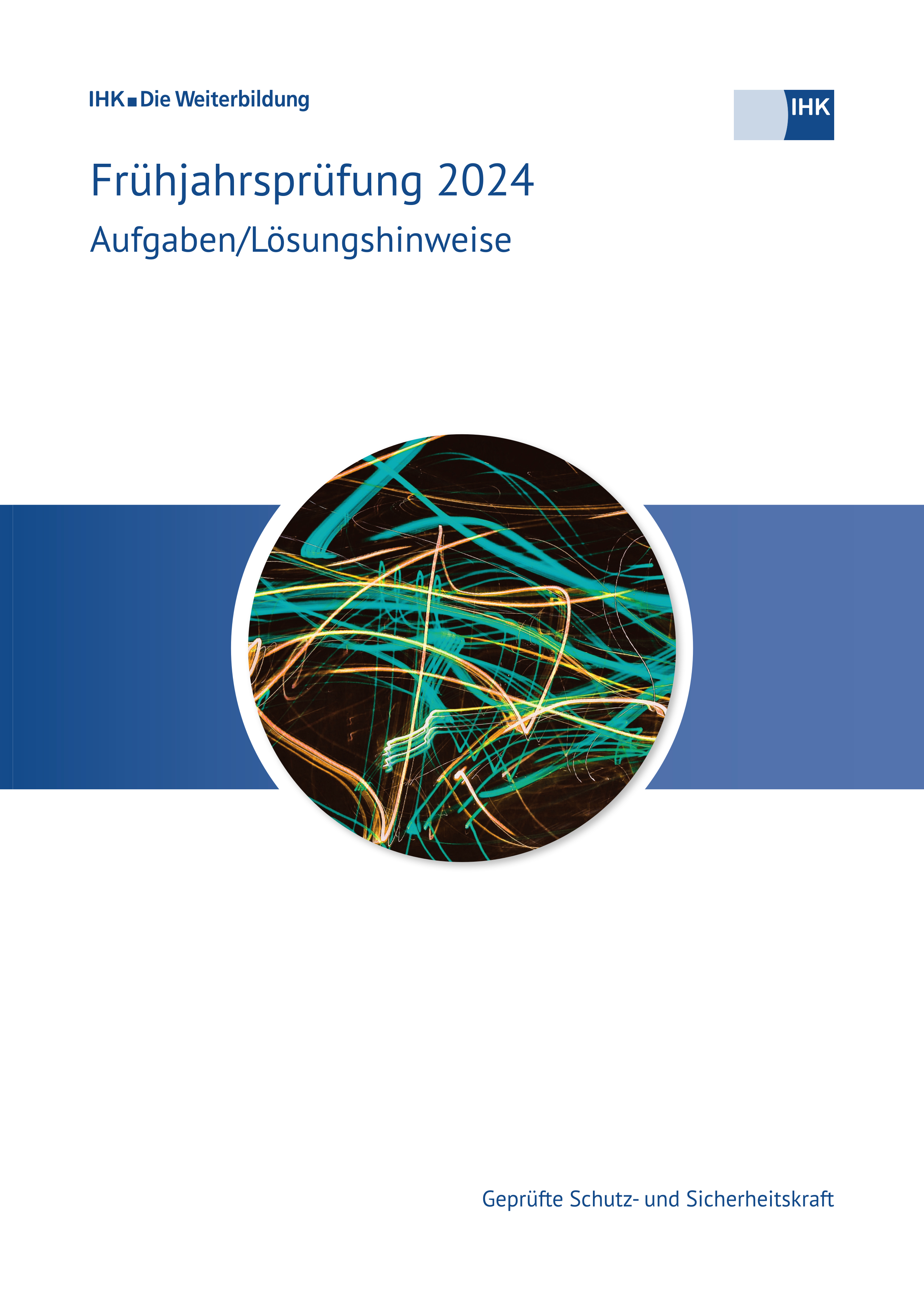 Cover von Geprüfte Schutz- und Sicherheitskraft - Frühjahrsprüfung 2024