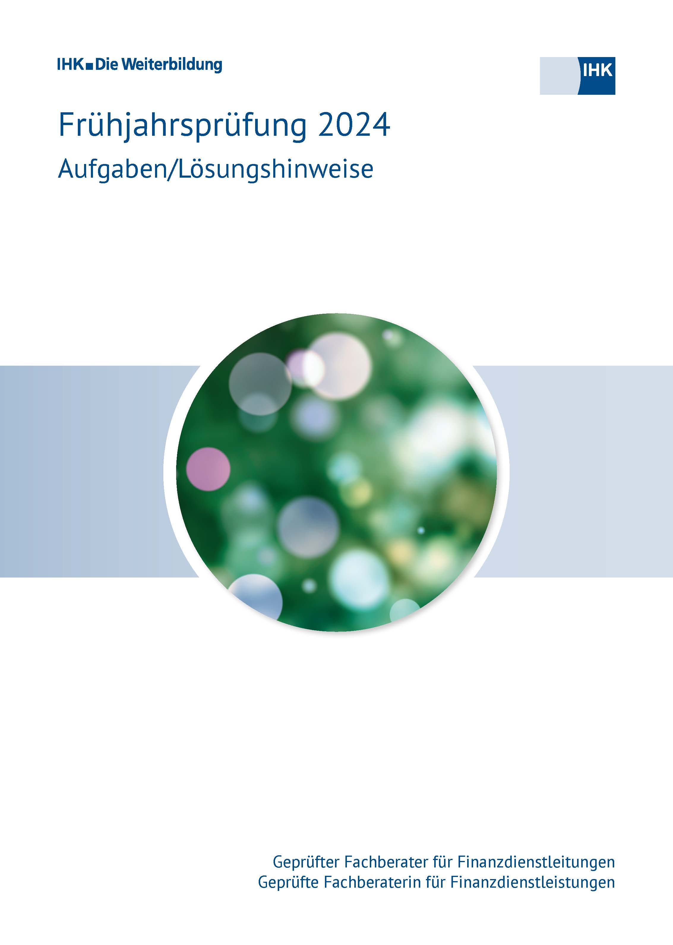 Cover von Geprüfte Fachberater für Finanzdienstleistungen eBook - Frühjahrsprüfung 2024 (Verordnung 2012)