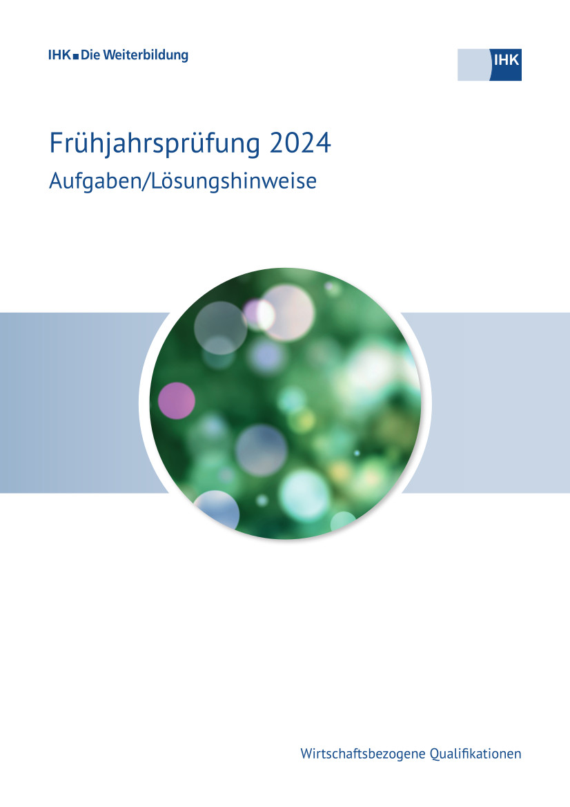 Cover von Wirtschaftsbezogene Qualifikationen eBook + Print - Frühjahrsprüfung 2024 