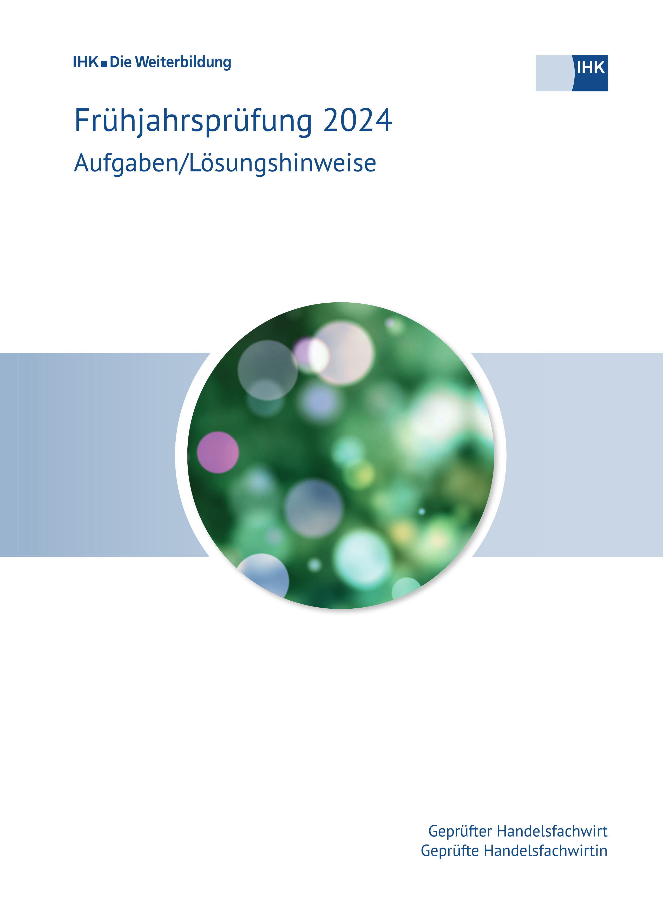 Cover von Geprüfte Handelsfachwirte eBook - Frühjahrsprüfung 2024 (Verordnung 2014)