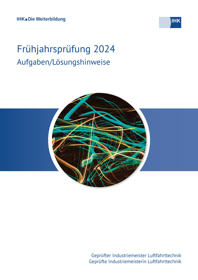 Cover von Geprüfte Industriemeister Luftfahrttechnik eBook - Frühjahrsprüfung 2024