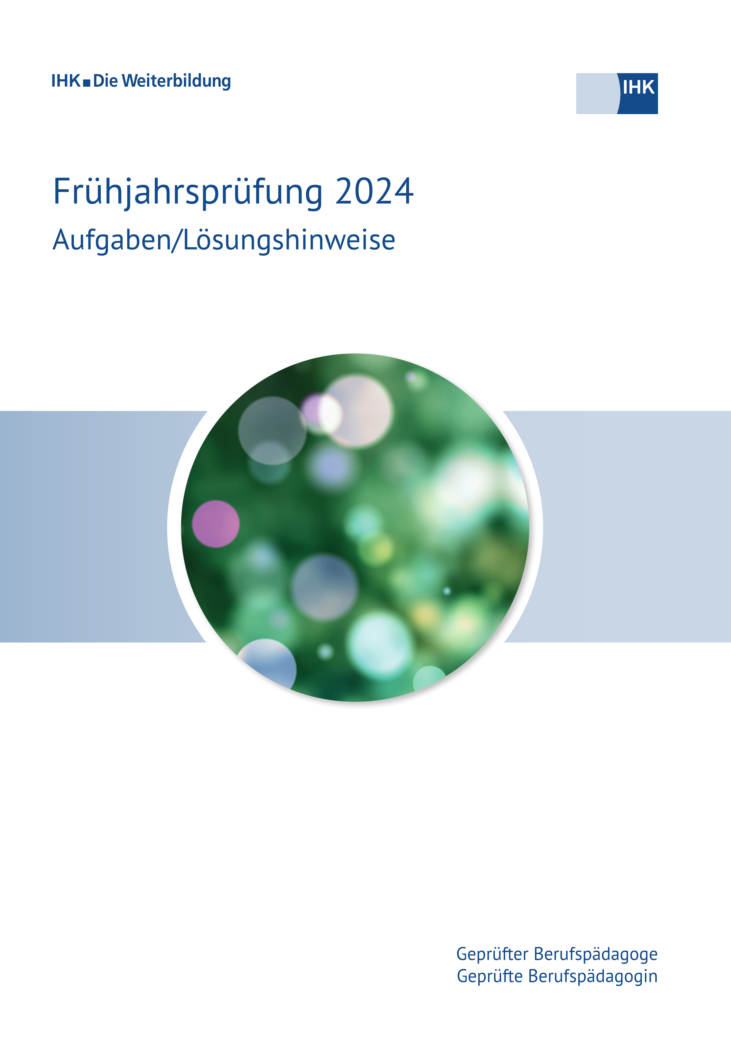 Cover von Geprüfte Berufspädagogen eBook - Frühjahrsprüfung 2024 (Verordnung 2009)