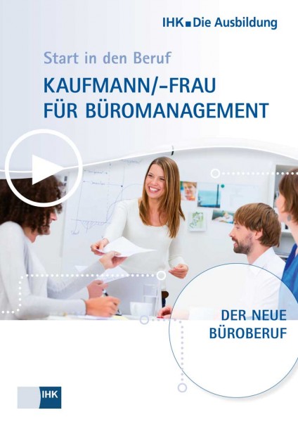 Start In Den Beruf: Kaufmann/-frau Büromanagement | Start In Den Beruf ...