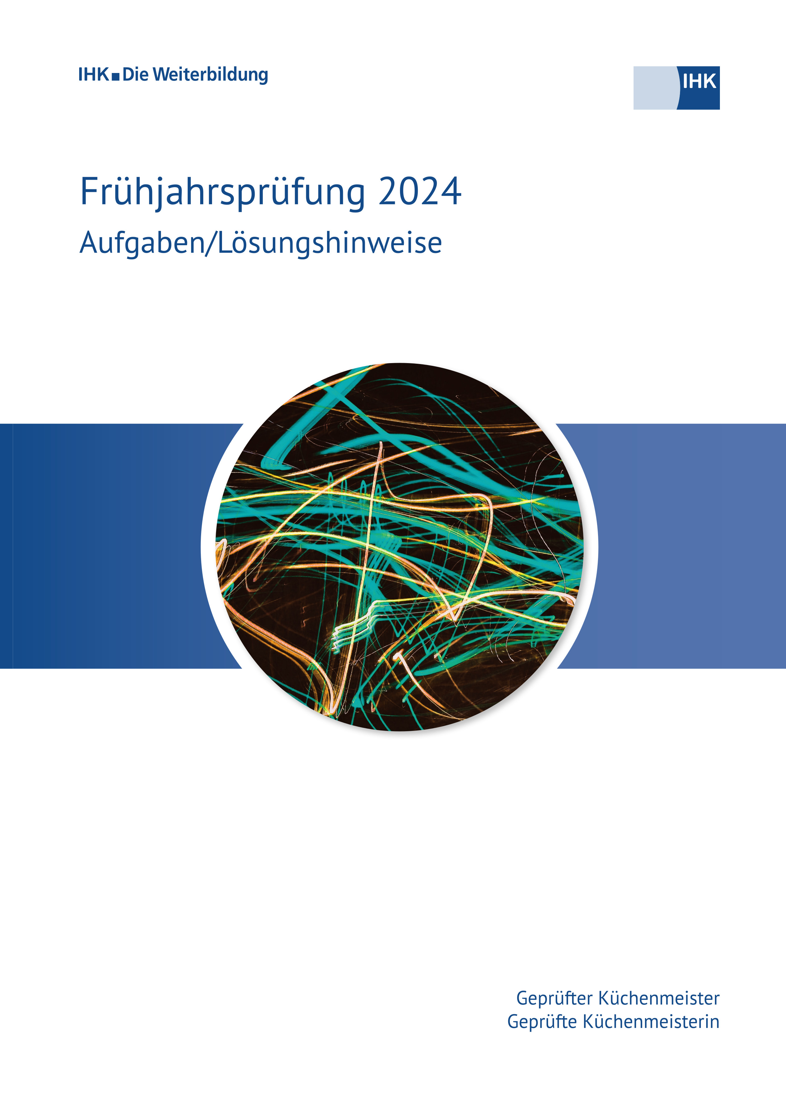 Cover von Geprüfte Küchenmeister eBook + Print - Frühjahrsprüfung 2024 (Verordnung 2003)