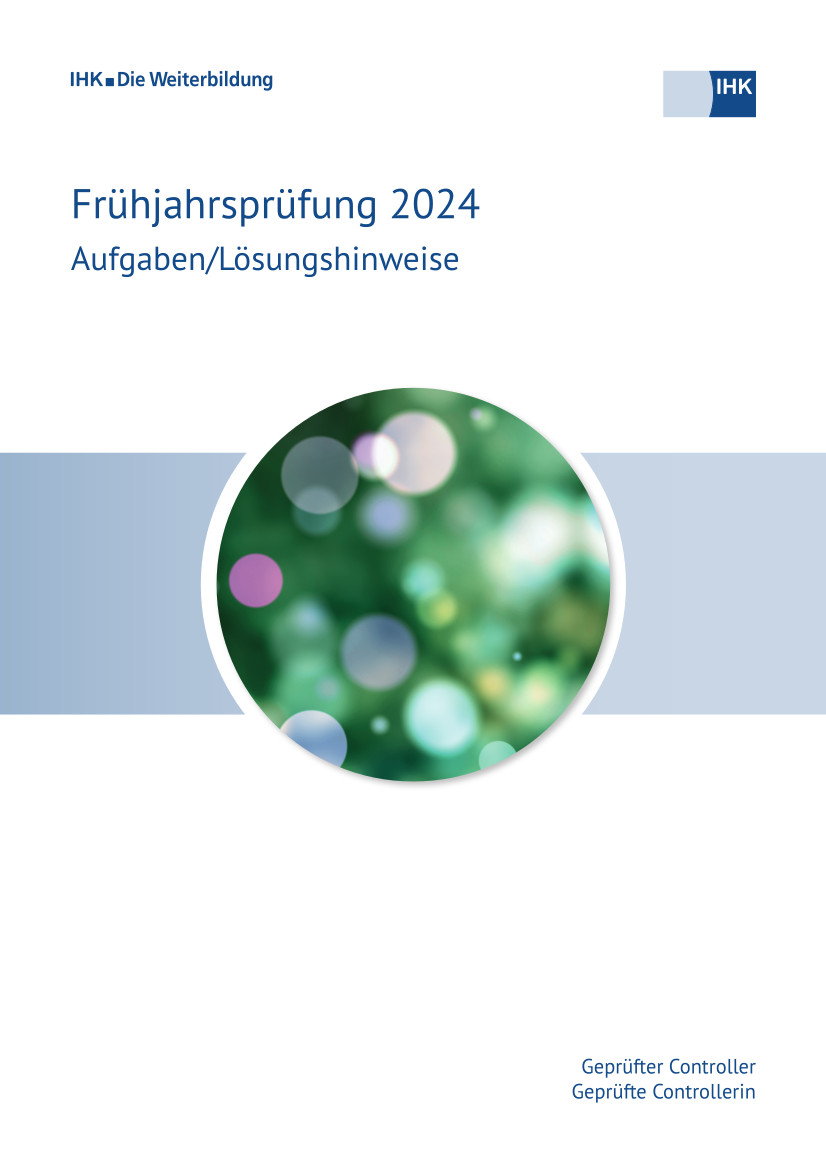 Cover von Geprüfte Controller - Frühjahrsprüfung 2024 (Verordnung 2006) erscheint vorauss. am 23.10.2024