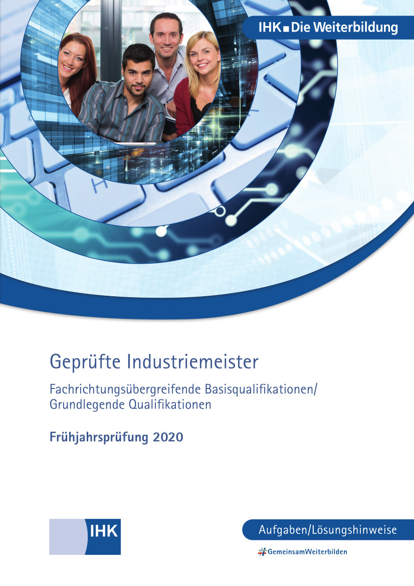 Cover von Geprüfte Industriemeister (Basisqualifikationen) eBook + Print - Frühjahrsprüfung 2020 